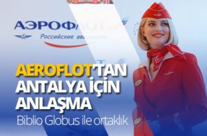 Aeroflot'tan-Antalya-için-anlaşmA