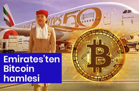 Emirates’ten Bitcoin Hamlesi; Bitcoin’i ödeme yöntemi olarak kabul etmeye başlıyor