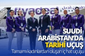 Suudi-Arabistan'ta-tarihi-uçuş;-Flyadeal,-tamamı-kadınlardan-oluşan-mürettebatla-ülkedeki-ilk-iç-hat-uçuşu-gerçekleştirdi