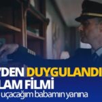 thy reklam filmi Kıbrıs'a uçacağım babamın yanına