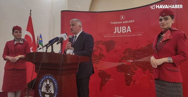 THY’nin Güney Sudan-Juba seferleri başladı; Türk Hava Yolları artık 129 ülkeye uçuyor