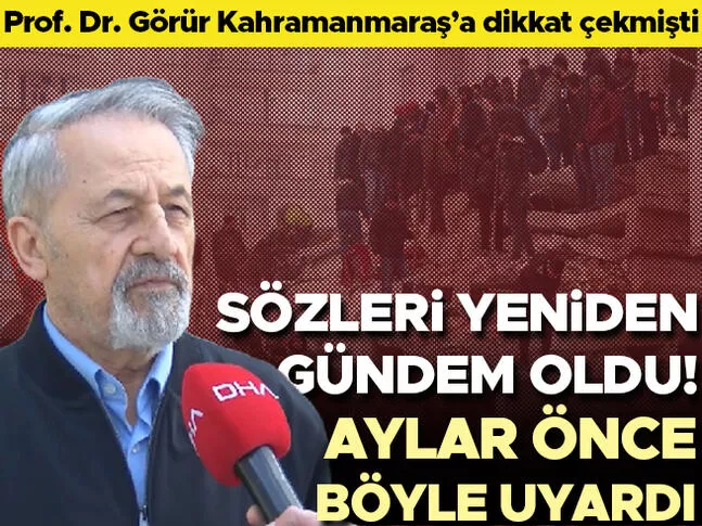 Sözleri yeniden gündem oldu.. Prof. Dr. Naci Görür aylar önce böyle uyardı