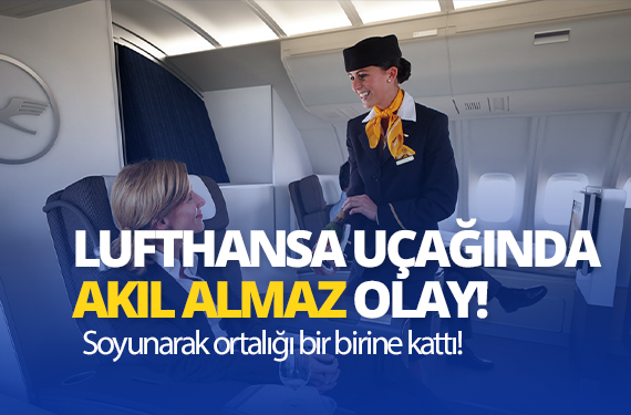 LUFTHANSA UÇAK OLAY