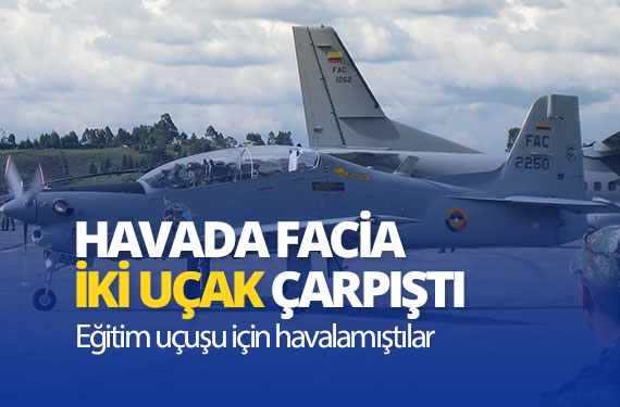 İki uçak havada çarpıştı: Pilotlar hayatını kaybetti