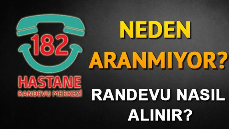 182 Neyin Numarası, Randevu Saatleri, Nerenin Numarası, Aranmıyor