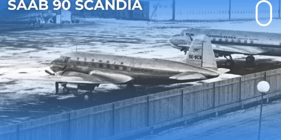 Saab 90 Scandia Nedir, Hangi Ülkenin ve Kaç Kişilik? Saab 90 Scandia Yolcu Uçağı Özellikleri ve Üretim Tarihi