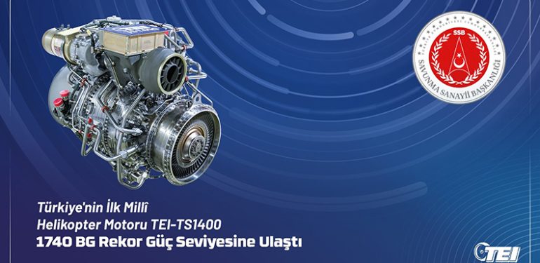 Türkiye’nin İlk Yerli Helikopter Motoru TEI-TS1400, Seri Üretim Aşamasına Geçiyor