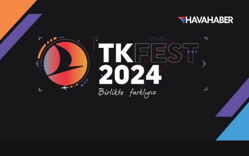 Türk Hava Yolları, TKfest 2024 Etkinliği İçin Çalışanlarını Davet Etti!