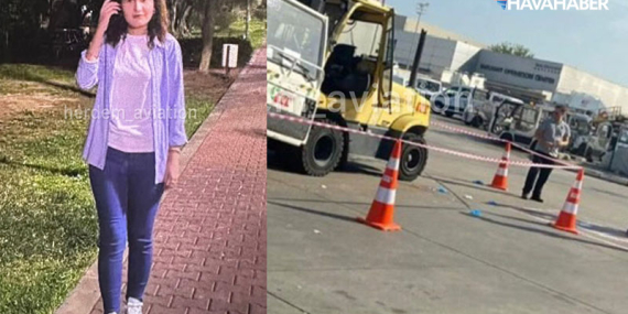 Antalya Havalimanı’nda Forklift Kazası: Güvenlik Görevlisi Selin Kurt Yoğun Bakımda