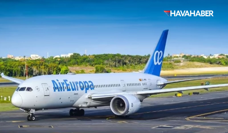 Air Europa, 2025 yaz sezonunda Türkiye’ye yeni bir rota açacağını duyurdu