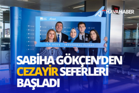 Sabiha-Gökçen'den-Cezayir-seferleri-başladı