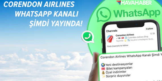 Corendon Airlines, seyahat deneyimini bir üst seviyeye taşıyor: WhatsApp kanalı yayında