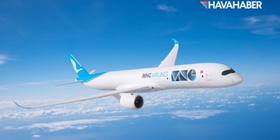 MNG Havayolları’ndan A350F hamlesi: Yeni nesil iki kargo uçağı siparişi verildi