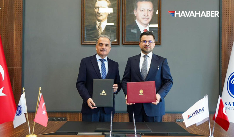 HEAŞ ile Sakarya Üniversitesi’nden stratejik iş birliği
