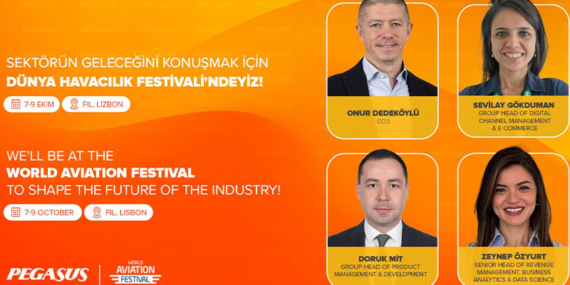 Pegasus Hava Yolları, Dünya Havacılık Festivali’nde Sektörün Geleceğini Tartışacak