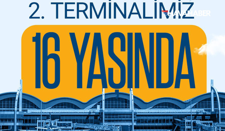 Sabiha Gökçen Havalimanı İkinci Terminali 16. Yaşında