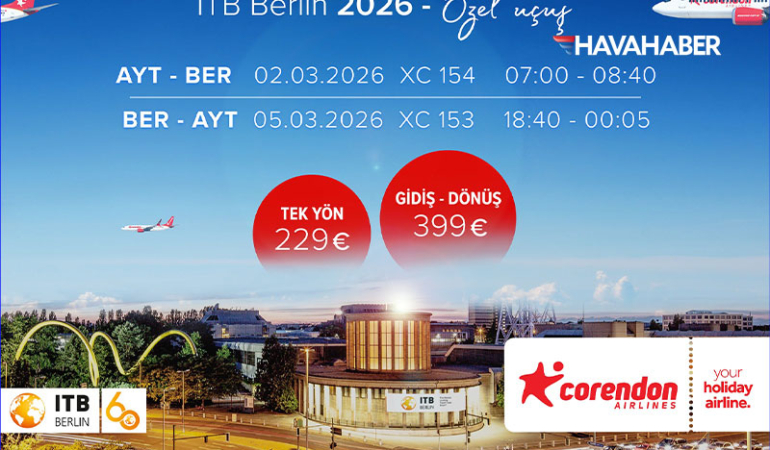 Corendon Airlines’tan ITB Berlin 2026’ya özel Antalya–Berlin uçuşu