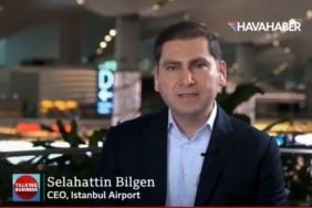 İGA CEO’su Selahattin Bilgen BBC World News’te açıkladı İstanbul Havalimanı 2026’da Avrupa liderliğine oynuyor