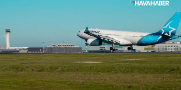 Air Transat’tan İstanbul Hamlesi Montreal Seferleri Başlıyor