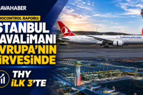 EUROCONTROL-Raporu--İstanbul-Havalimanı-Avrupa’nın-Zirvesinde,-THY-İlk-3’te-