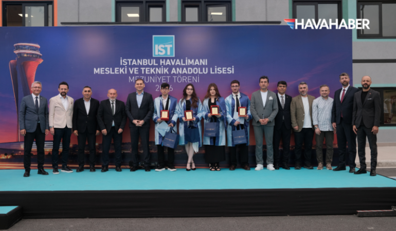 İstanbul Havalimanı Mesleki ve Teknik Anadolu Lisesi, ilk mezunlarını verdi