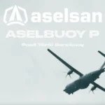 ASELSAN'ın ASELBUOY sistemleri İHA'lara denizaltı savunmasında yetenek kazandırıyor