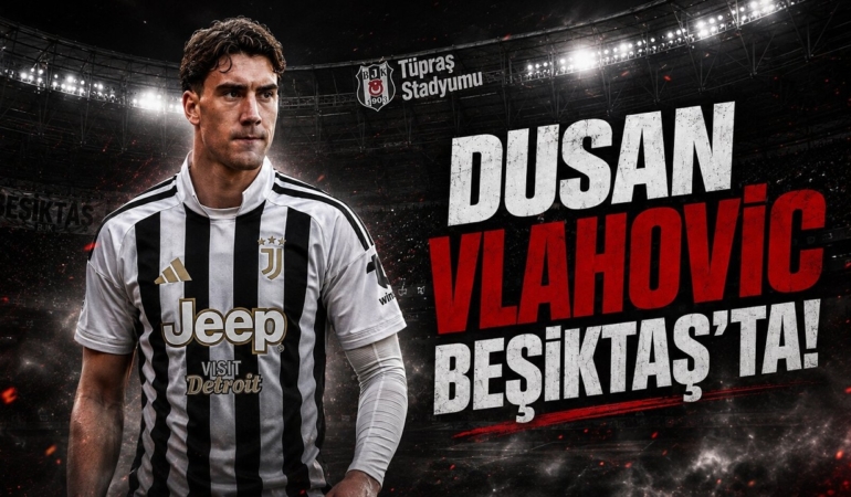 Beşiktaş’ın Süper Transferi Dusan Vlahovic İstanbul’a Geliyor: İşte Uçak Takip Kodu ve İniş Saati!